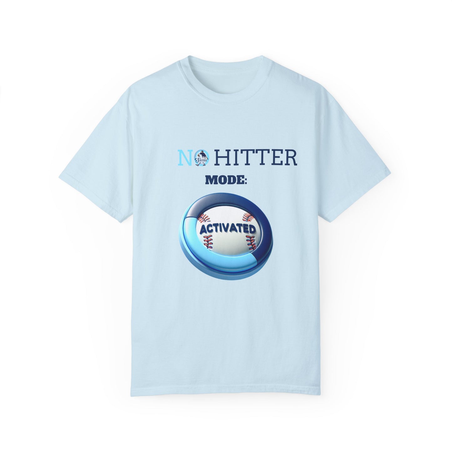 No Hitter Mode Activated Unisex Garment-Dyed T-shirt for Baseball Fans