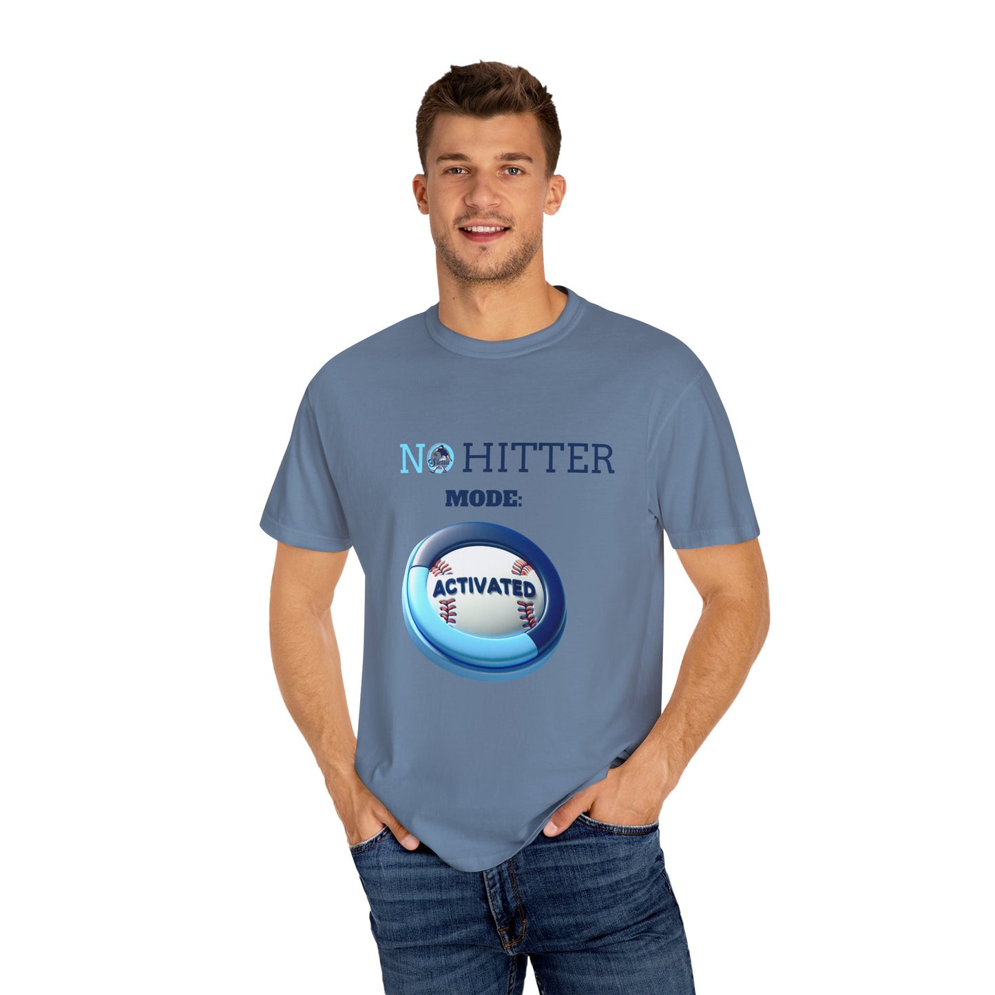 No Hitter Mode Activated Unisex Garment-Dyed T-shirt for Baseball Fans