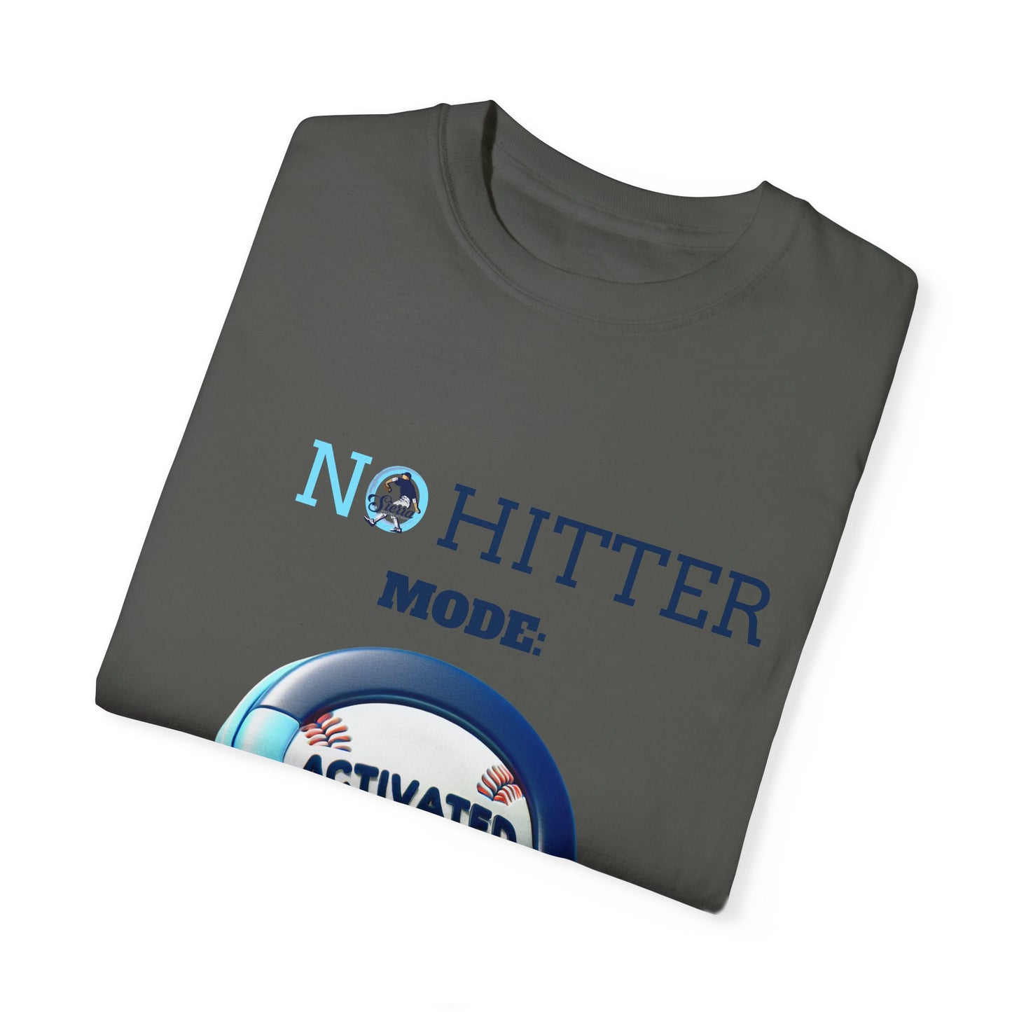 No Hitter Mode Activated Unisex Garment-Dyed T-shirt for Baseball Fans