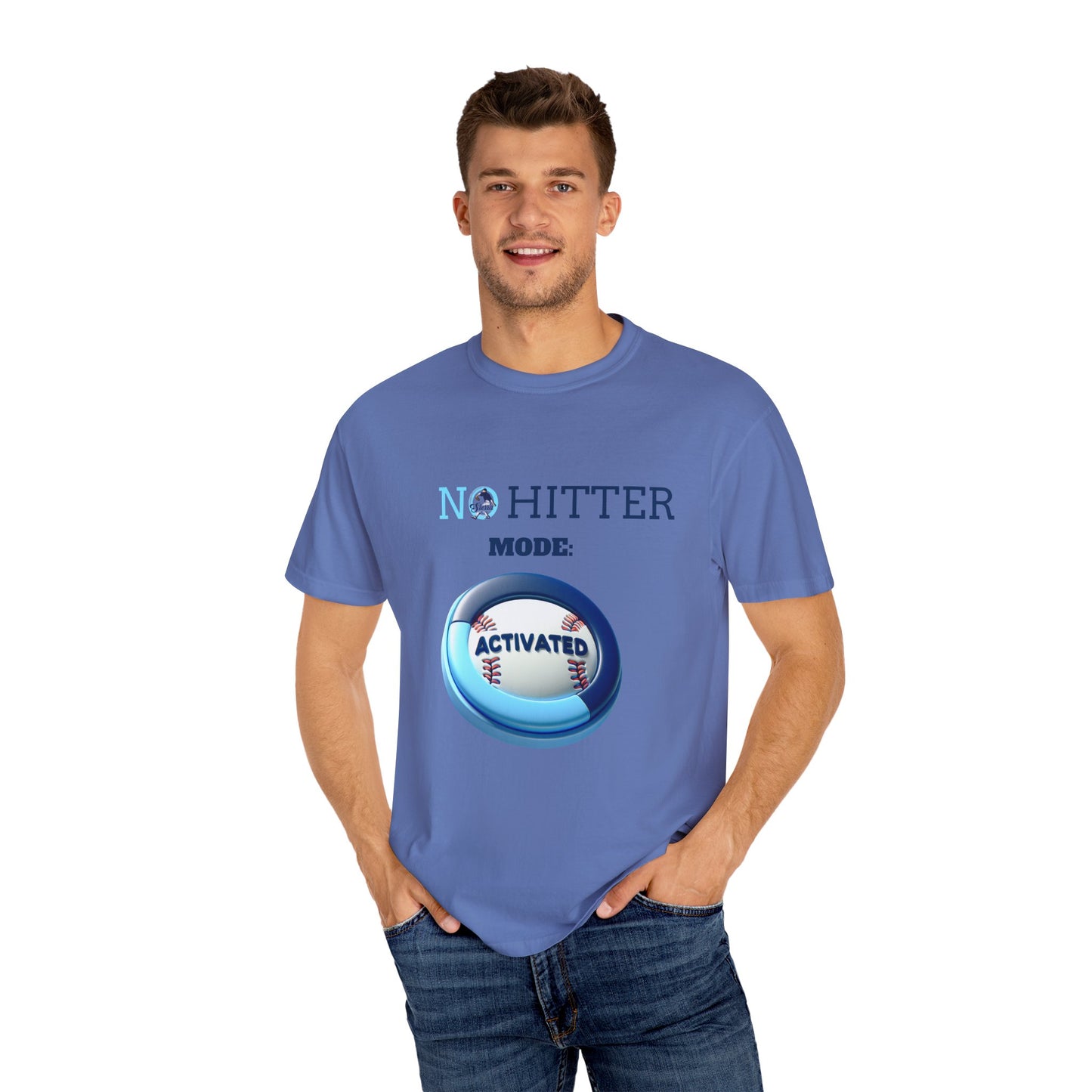 No Hitter Mode Activated Unisex Garment-Dyed T-shirt for Baseball Fans